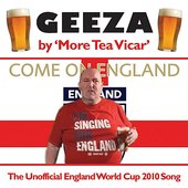 Geeza (The Unofficial England World Cup 2010 Song) - Single