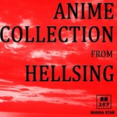 Anime collection from hellsing