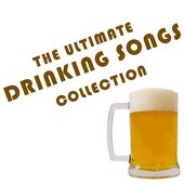 The Ultimate Drinking Songs Collection