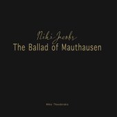 The Ballad of Mauthausen