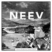 Neev - Those Things We Tomorrowed