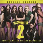 Pitch Perfect 2 - Special Edition