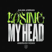 Losing My Head (Andruss Remix) - Single