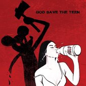 God Save The Teen