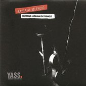 Rabia AL Silencio - Homenaje A Atahualpa Yupanqui