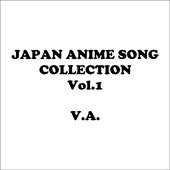 Japan Animesong Collection Vol. 1 (Anison Japan)