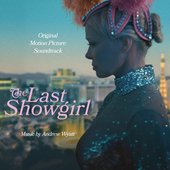 The Last Showgirl (Original Motion Picture Soundtrack)