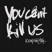 You Can't Kill Us