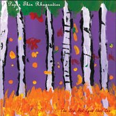 Paper Thin Rhapsodies