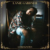 Lanie Gardner Lord Knows 2.jpg