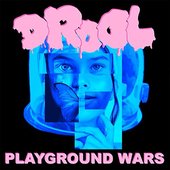 Playground Wars - EP