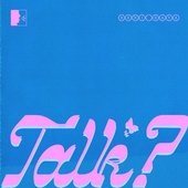 Talk?