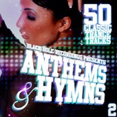 Black Hole Recordings presents Anthems & Hymns 2