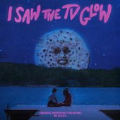 I Saw the TV Glow (Original Motion Picture Score)