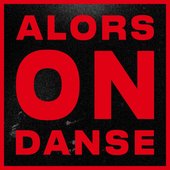 Alors On Danse