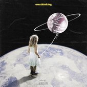 Overthinking - EP