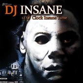 DJ Insane - 12 O' Clock Insane Time