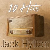 10 Hits of Jack Hylton