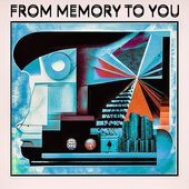 FROM MEMORY TO YOU (Gibraltar Vacuum) - EP