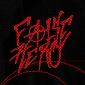 FALSE HERO