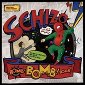 Bomb! Bomb! Bomb! Schizo