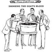 Drinking The Goat's Blood