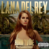 Born To Die – Paradise Edition (Special Version)  [with parental advisory]