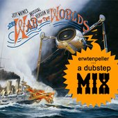 War of the Worlds (A Dubstep Mix)