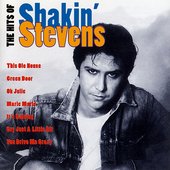 Shakin' Stevens / The Hits Of Shakin' Stevens