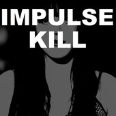 Impulse Kill