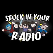 Stuck In Your Radio