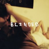 Blinded
