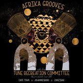 Afrika Grooves with the Tune Recreation Committee