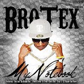 BroTex - My Notebook