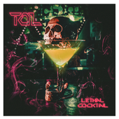 TOL - Lethal Cocktail
