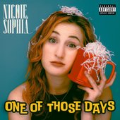 One of Those Days - Single