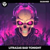 Bad Tonight