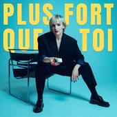 Plus fort que toi