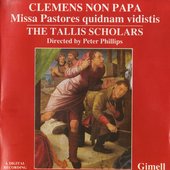 Clemens Non Papa: Missa Pastores quidnam vidistis