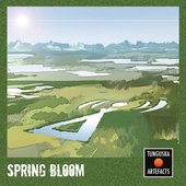 Tunguska Electronic Music Society - Tunguska Artefacts Spring Bloom