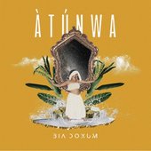 ÀTÚNWA [Explicit]