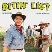Bitin' List (Live From Dinosaur World) [Explicit]