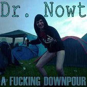 Dr. Nowt - A Fucking Downpour Album Front Cover 