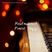 Relaxing Restaurant Backround Jazz