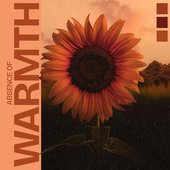 Absence of Warmth