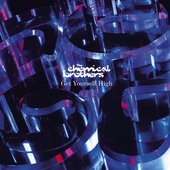 Cover art for “Get Yourself High” by The Chemical Brothers.