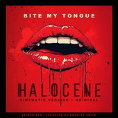 Bite My Tongue (Reimagined | Cinematic)