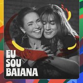 Eu Sou Baiana (feat. Daniela Mercury) - Single