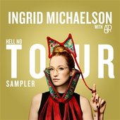 Hell No Tour Sampler