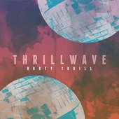 Thrillwave
